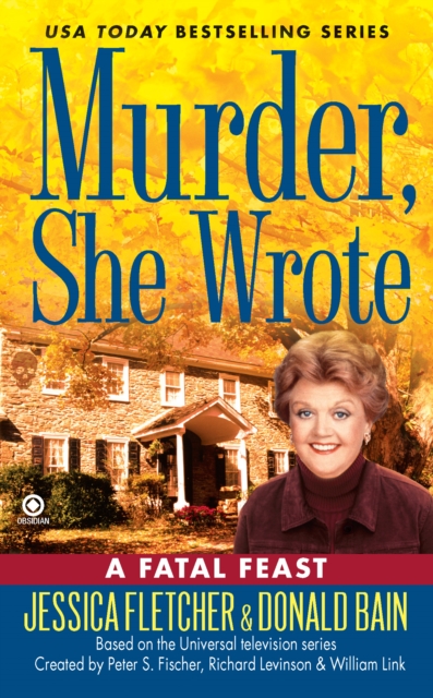 Murder, She Wrote:  A Fatal Feast, EPUB eBook