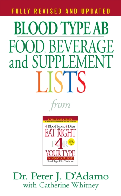 Blood Type AB Food, Beverage and Supplement Lists, EPUB eBook