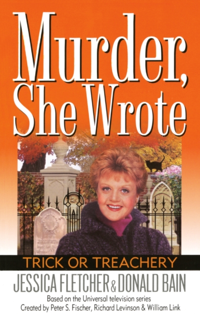 Murder, She Wrote: Trick or Treachery, EPUB eBook