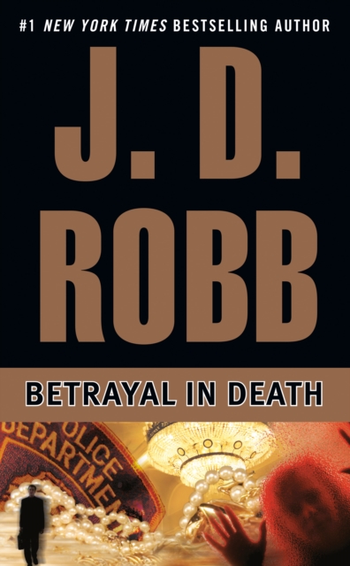 Betrayal in Death, EPUB eBook