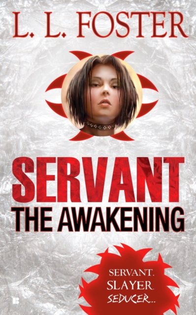 Servant: The Awakening, EPUB eBook