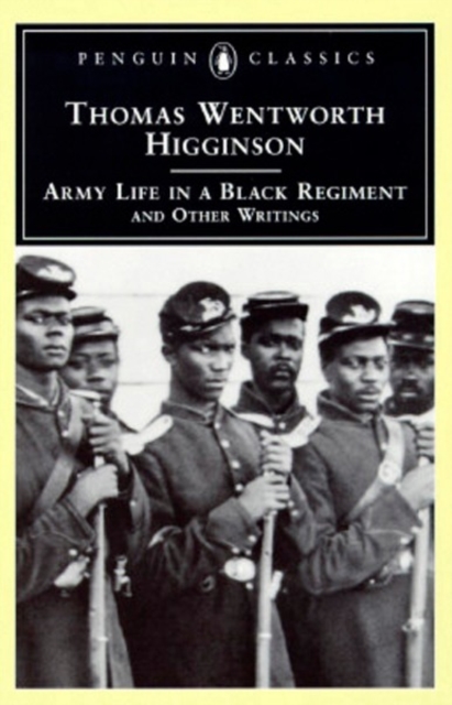 Army Life in a Black Regiment, EPUB eBook