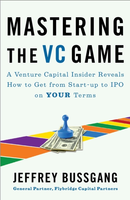 Mastering the VC Game, EPUB eBook