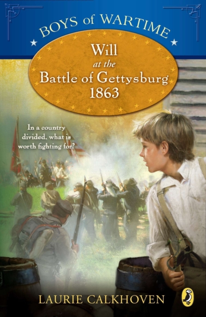Boys of Wartime: Will at the Battle of Gettysburg, EPUB eBook