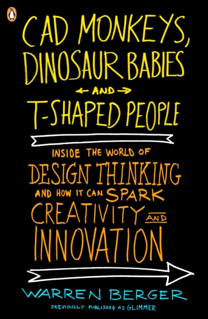 CAD Monkeys, Dinosaur Babies, and T-Shaped People, EPUB eBook