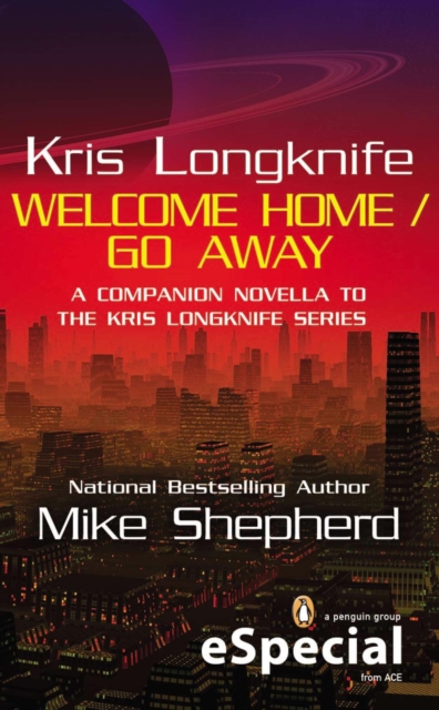 Kris Longknife: Welcome Home / Go Away, EPUB eBook