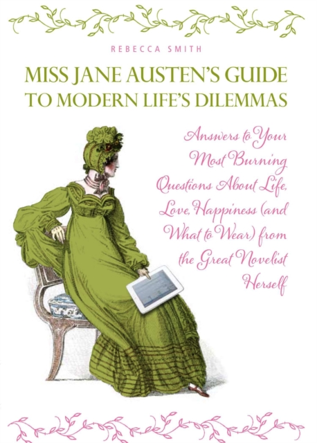 Miss Jane Austen's Guide to Modern Life's Dilemmas, EPUB eBook