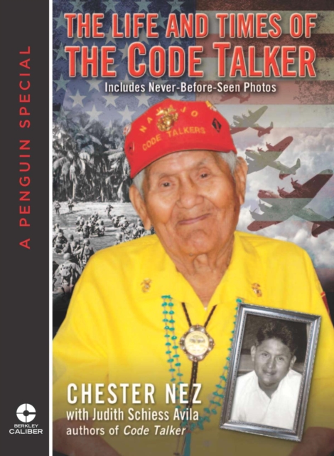 Life and Times of the Code Talker, EPUB eBook