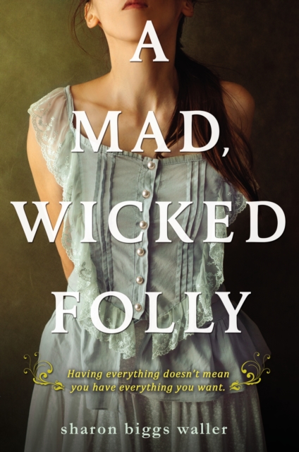 Mad, Wicked Folly, EPUB eBook