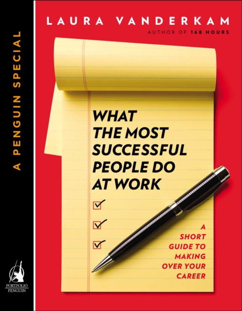 What the Most Successful People Do at Work, EPUB eBook