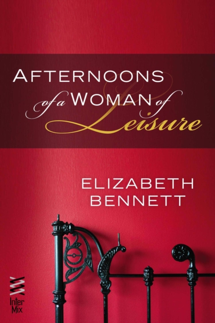 Afternoons of a Woman of Leisure, EPUB eBook