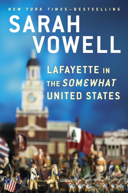 Lafayette in the Somewhat United States, EPUB eBook