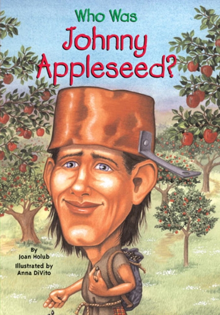 Who Was Johnny Appleseed?, EPUB eBook