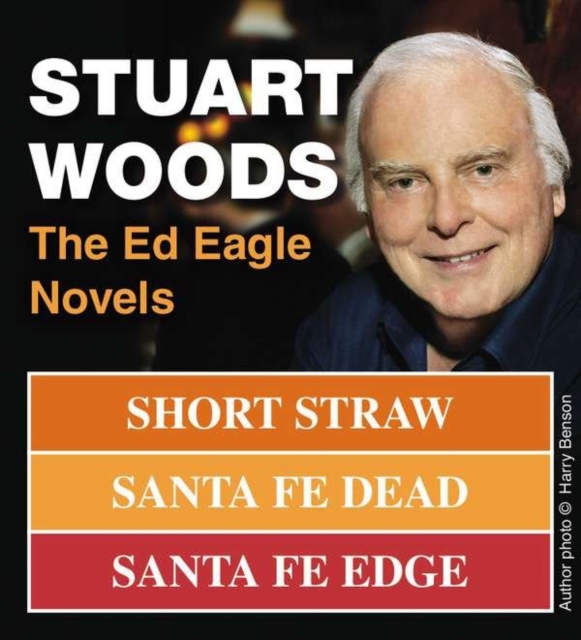 Stuart Woods: The Ed Eagle Novels, EPUB eBook