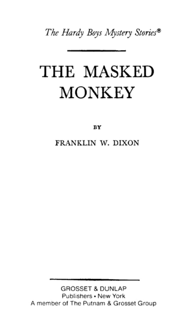 Hardy Boys 51: The Masked Monkey, EPUB eBook