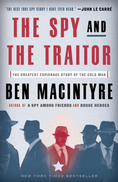 Spy and the Traitor, EPUB eBook