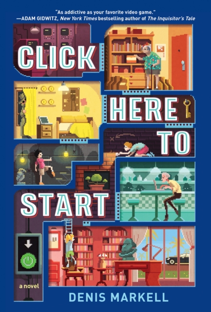 Click Here to Start (A Novel), Paperback / softback Book