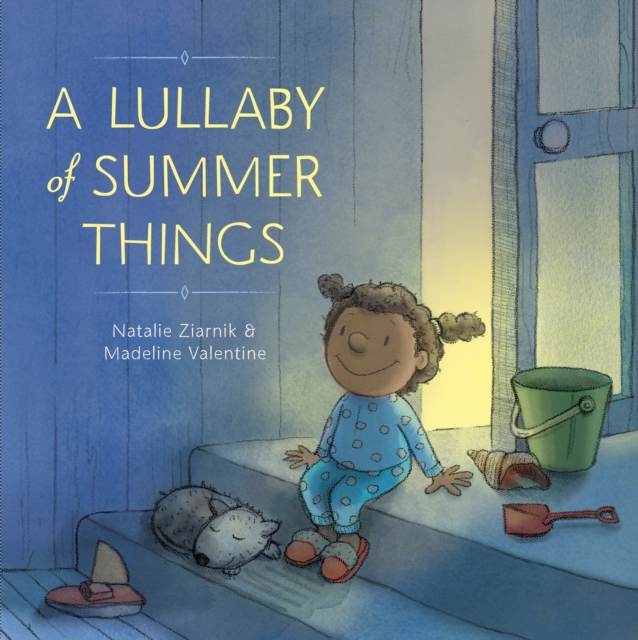 Lullaby of Summer Things, Hardback Book