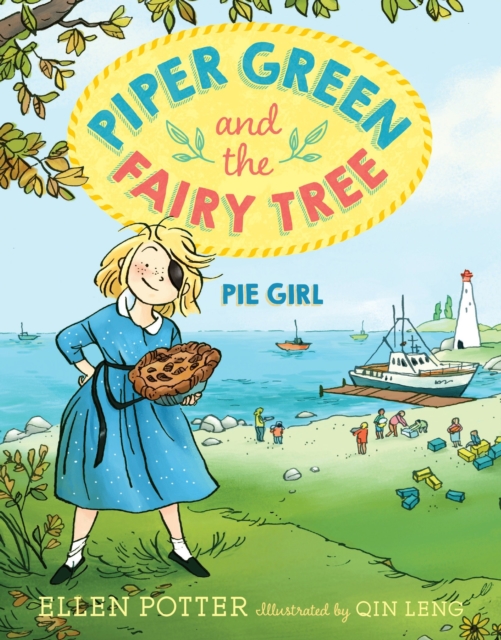 Piper Green and the Fairy Tree: Pie Girl, EPUB eBook