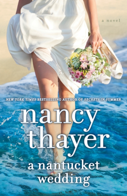 A Nantucket Wedding : A Novel, Paperback / softback Book