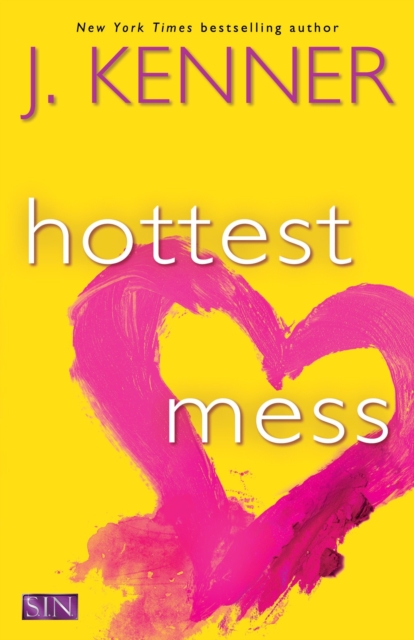hottest mess by j kenner