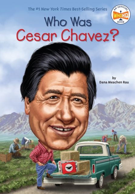 Who Was Cesar Chavez?, EPUB eBook