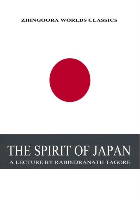 THE SPIRIT OF JAPAN : A LECTURE, PDF eBook