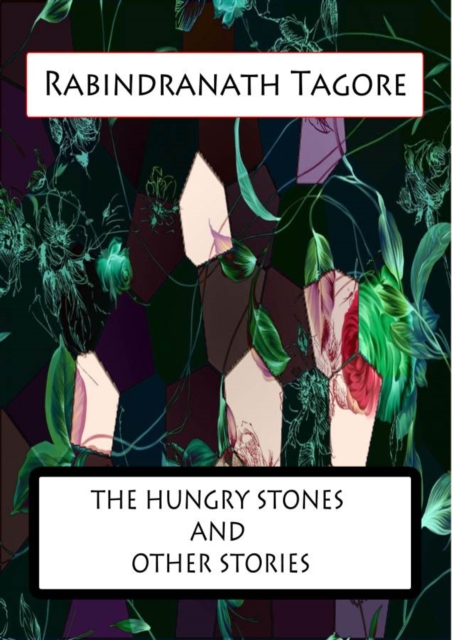 THE HUNGRY STONES AND OTHER STORIES, PDF eBook