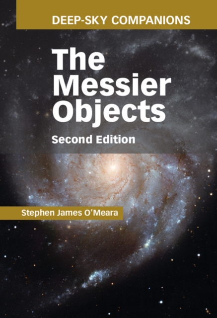 Deep-Sky Companions: The Messier Objects, Hardback Book