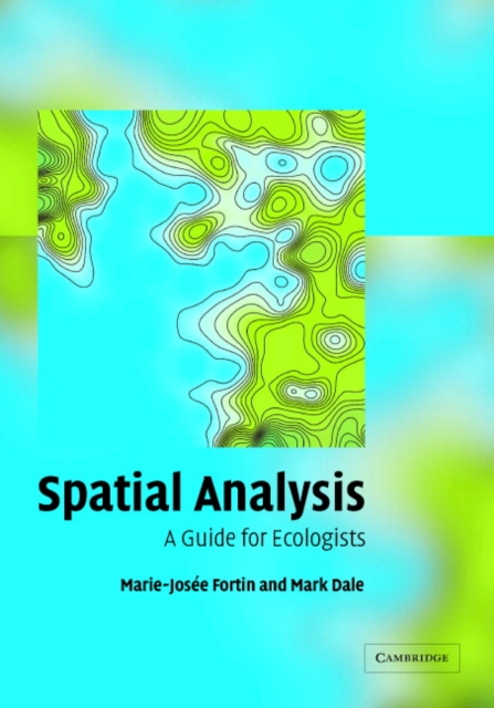 Spatial Analysis : A Guide for Ecologists, EPUB eBook