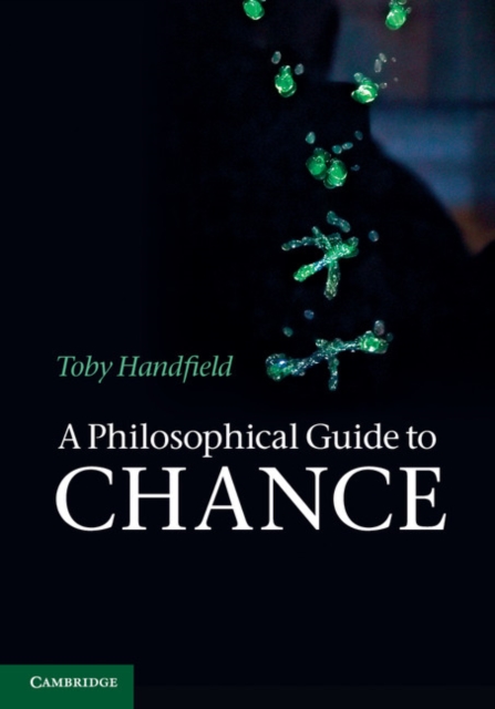 Philosophical Guide to Chance : Physical Probability, EPUB eBook