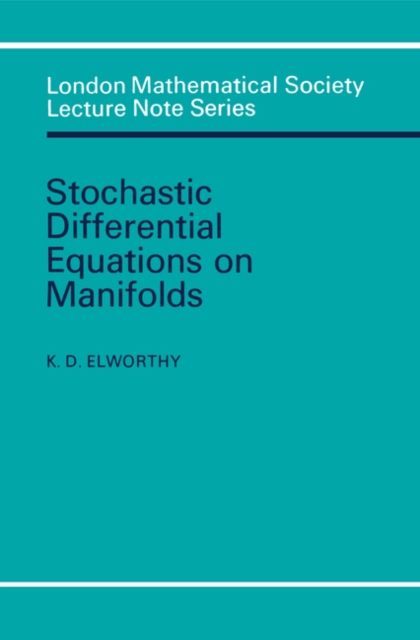 Stochastic Differential Equations on Manifolds, PDF eBook