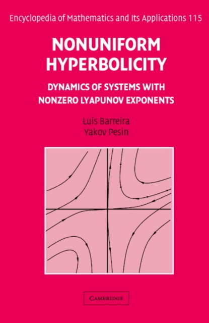 Nonuniform Hyperbolicity : Dynamics of Systems with Nonzero Lyapunov Exponents, PDF eBook