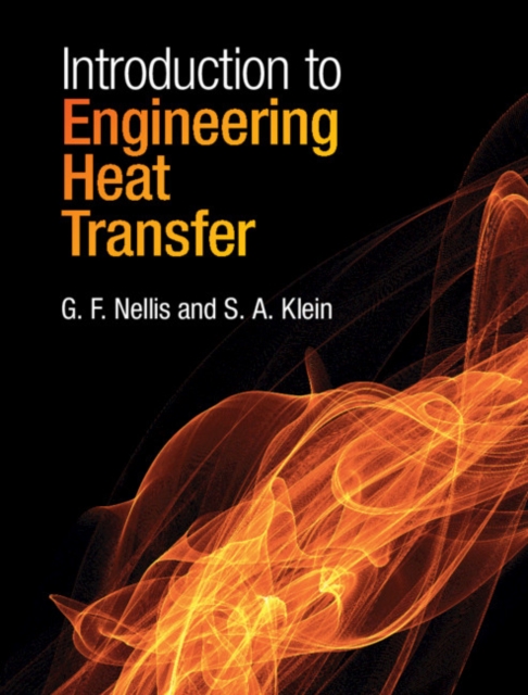Introduction to Engineering Heat Transfer, Hardback Book
