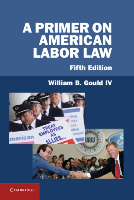 Primer on American Labor Law, EPUB eBook