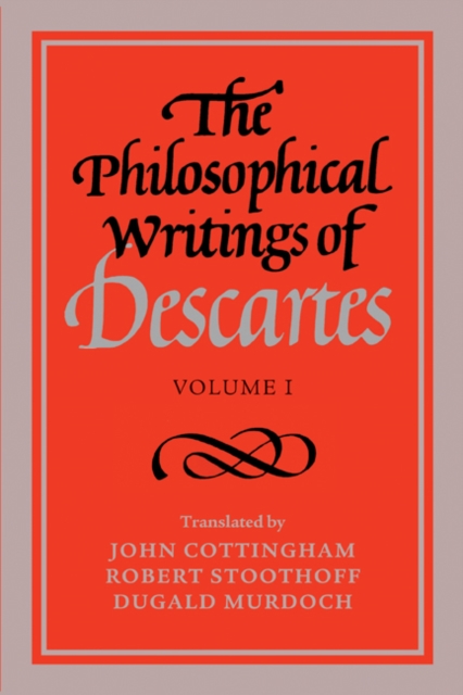 Philosophical Writings of Descartes: Volume 1, EPUB eBook