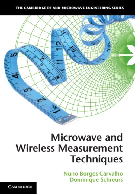 Microwave and Wireless Measurement Techniques, PDF eBook