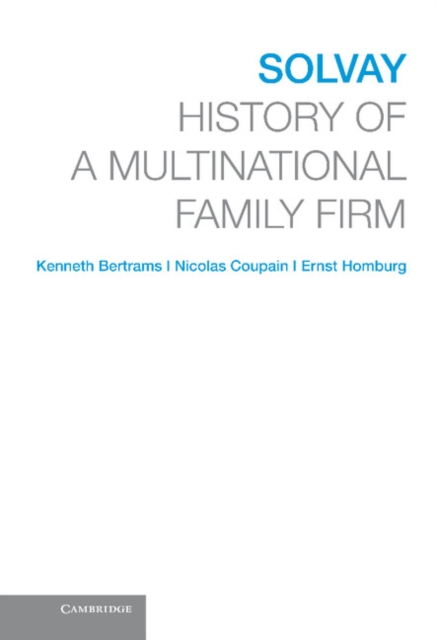Solvay : History of a Multinational Family Firm, EPUB eBook