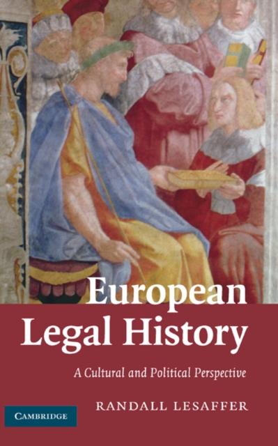 European Legal History : A Cultural and Political Perspective, PDF eBook