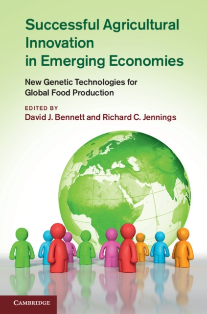 Successful Agricultural Innovation in Emerging Economies : New Genetic Technologies for Global Food Production, PDF eBook