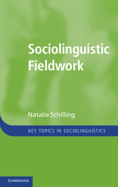 Sociolinguistic Fieldwork, PDF eBook