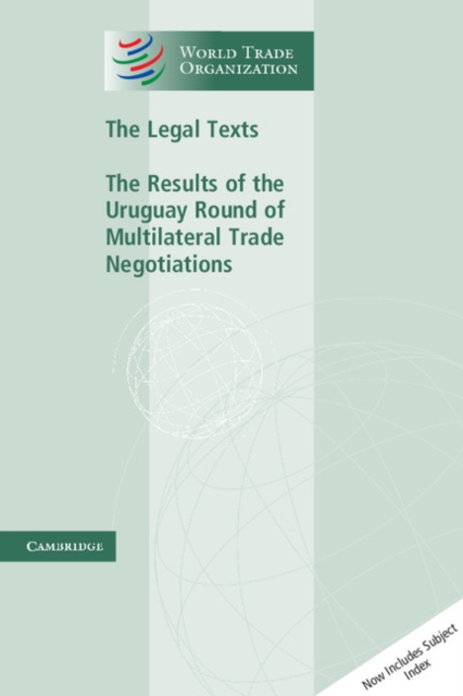 The Legal Texts : The Results of the Uruguay Round of Multilateral Trade Negotiations, EPUB eBook