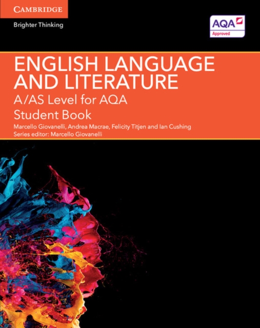 A/AS Level English Language and Literature for AQA Student Book, Paperback / softback Book