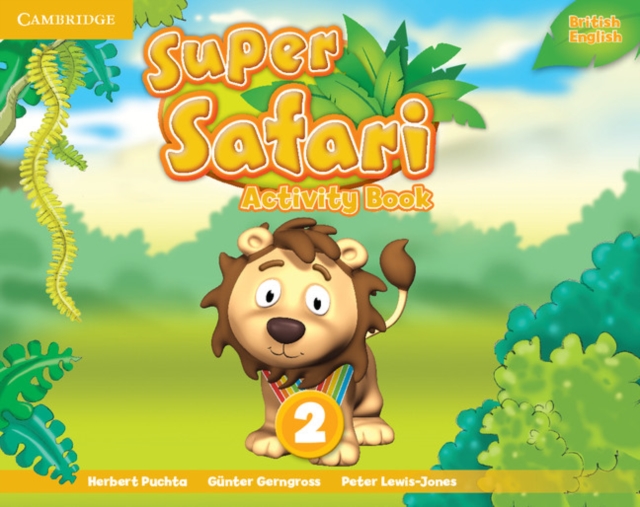 Super Safari Level 2 Activity Book, Paperback / softback Book
