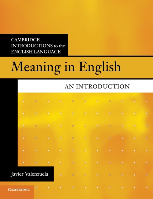 Meaning in English : An Introduction, Paperback / softback Book