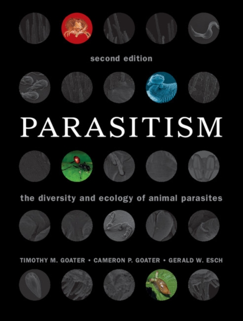 Parasitism : The Diversity and Ecology of Animal Parasites, PDF eBook