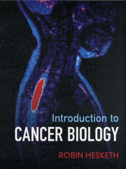Introduction to Cancer Biology, Paperback / softback Book