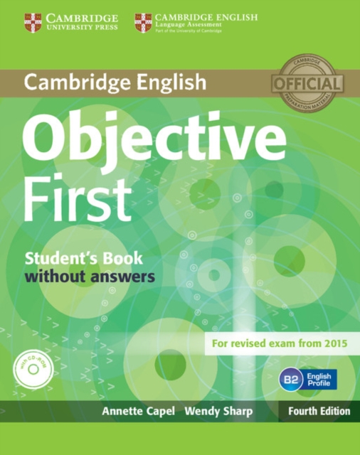 Objective First Student's Book without Answers with CD-ROM, Multiple-component retail product, part(s) enclose Book