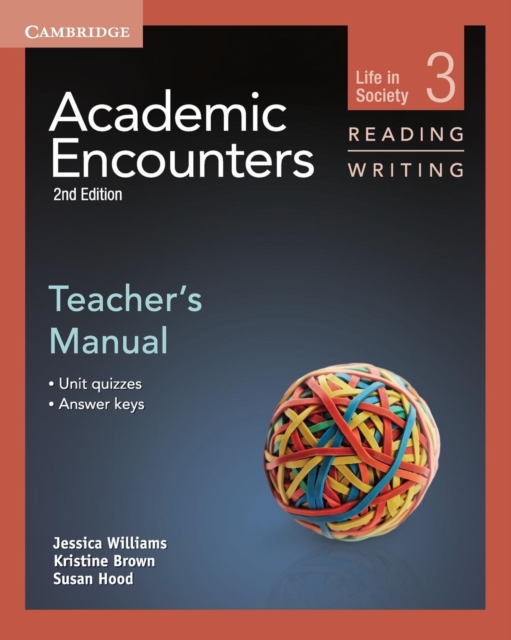 Academic Encounters Level 3 Teacher's Manual Reading and Writing : Life in Society, Paperback / softback Book
