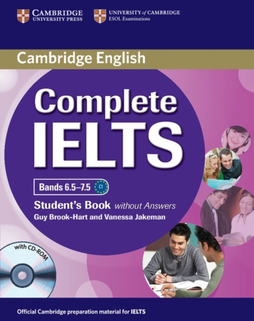 Complete IELTS Bands 6.5-7.5 Student's Book without Answers with CD-ROM, Multiple-component retail product, part(s) enclose Book